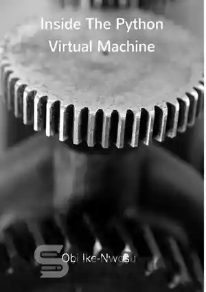 دانلود کتاب Inside The Python Virtual Machine – داخل ماشین مجازی پایتون