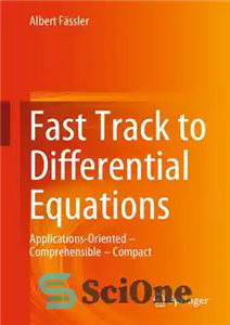 دانلود کتاب Fast Track to Differential Equations: Applications-Oriented Comprehensible Compact – مسیر سریع به معادلات دیفرانسیل: برنامه گرا قابل فهم...