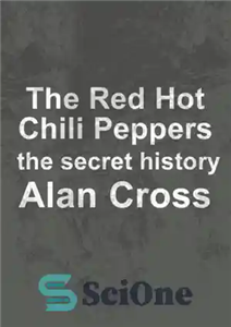 دانلود کتاب Red Hot Chili Peppers: the secret history – فلفل قرمز تند تند: تاریخچه مخفی