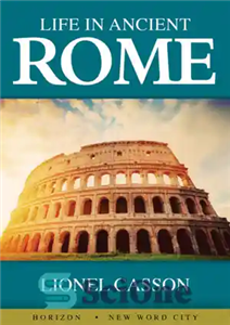 دانلود کتاب Life in Ancient Rome – زندگی در رم باستان 
