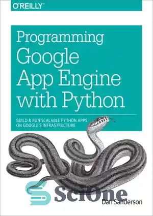 دانلود کتاب Programming Google App Engine with Python – برنامه نویسی Google App Engine با پایتون