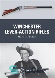 دانلود کتاب Winchester Lever-Action Rifles – تفنگ های اهرمی اکشن وینچستر