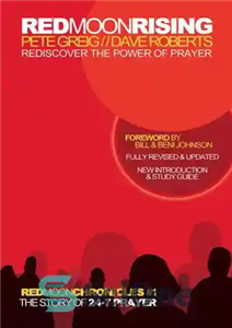 دانلود کتاب Red Moon Rising: Rediscover the Power of Prayer – طلوع ماه سرخ: قدرت دعا را دوباره کشف کنید