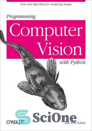 دانلود کتاب Programming Computer Vision with Python – برنامه نویسی دید رایانه با پایتون