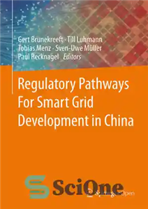 دانلود کتاب Regulatory Pathways For Smart Grid Development in China – مسیرهای نظارتی برای توسعه شبکه هوشمند در چین