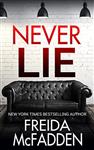 کتاب NEVER LIE BY FREIDA MCFADDEN