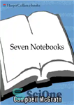 دانلود کتاب Seven Notebooks – هفت دفترچه یادداشت