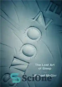 دانلود کتاب Snooze: The Lost Art of Sleep – چرت زدن: هنر گمشده خواب