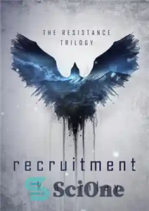 دانلود کتاب Recruitment: A Dystopian Novel (The Resistance Trilogy Book 1) – استخدام: رمان دیستوپیایی (کتاب سه گانه مقاومت 1) 