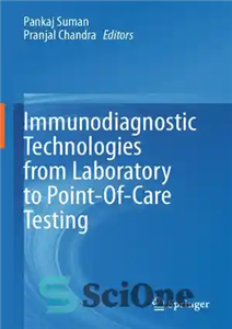 دانلود کتاب Immunodiagnostic Technologies from Laboratory to Point-Of-Care Testing – فناوری‌های تشخیص ایمنی از آزمایشگاه تا آزمایش نقطه‌ای مراقبت