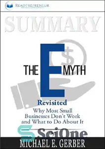 دانلود کتاب Readtrepreneur Publishing summarizing a book by Michael E Gerber Summary of The E-Myth Revisited Why Most Small Businesses...
