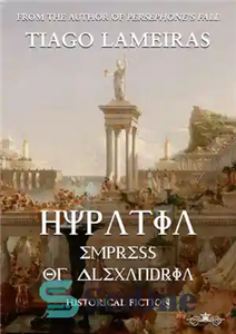 دانلود کتاب Hypatia: Empress of Alexandria – هیپاتیا: ملکه اسکندریه