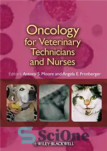 دانلود کتاب Oncology for veterinary technicians and nurses – انکولوژی برای تکنسین ها و پرستاران دامپزشکی