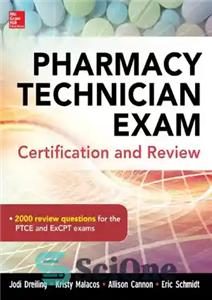دانلود کتاب Pharmacy Technician Exam Certification and Review – گواهینامه و بررسی آزمون تکنسین داروسازی