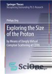دانلود کتاب Exploring the Size of the Proton – بررسی اندازه پروتون