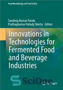 دانلود کتاب Innovations in Technologies for Fermented Food and Beverage Industries – نوآوری در فن آوری برای صنایع غذایی و...