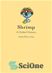 دانلود کتاب Shrimp: A Global History – میگو: یک تاریخ جهانی