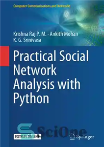 دانلود کتاب Practical Social Network Analysis with Python – تحلیل عملی شبکه های اجتماعی با پایتون