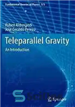 دانلود کتاب Teleparallel gravity. An introduction – گرانش دور موازی یک مقدمه