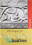 دانلود کتاب The Legacy of Caraka – میراث کاراکا