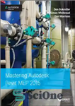 دانلود کتاب Mastering Autodesk Revit MEP 2015. Autodesk Official Press – Mastering Autodesk Revit MEP 2015. Autodesk Official Press