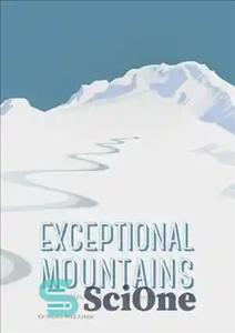 دانلود کتاب Exceptional Mountains: A Cultural History of the Pacific Northwest Volcanoes – کوه های استثنایی: تاریخ فرهنگی آتشفشان های...