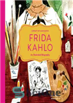 دانلود کتاب Frida Kahlo: An Illustrated Biography – فریدا کالو: بیوگرافی مصور