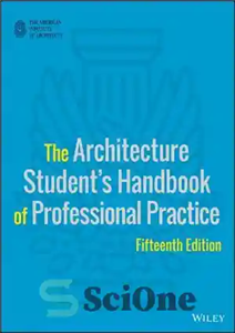 دانلود کتاب The Architecture StudentÖs Handbook of Professional Practice – کتابچه راهنمای تمرین حرفه ای دانشجوی معماری