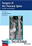 دانلود کتاب Surgery of the Thoracic Spine: Principles and Techniques جراحی ستون فقرات توراسیک: اصول و تکنیک ها 