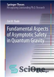 دانلود کتاب Fundamental Aspects of Asymptotic Safety in Quantum Gravity – جنبه های اساسی ایمنی مجانبی در گرانش کوانتومی