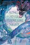 کتاب Song of Silver Flame Like Night