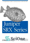 دانلود کتاب Juniper SRX series – سری Juniper SRX