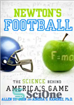 دانلود کتاب Newton’s football the science behind America’s game – فوتبال نیوتن علم پشت بازی آمریکاست