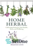 دانلود کتاب Home Herbal – گیاهی خانگی