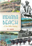 دانلود کتاب Indiana Beach: a fun-filled history – ساحل ایندیانا: یک تاریخچه سرگرم کننده