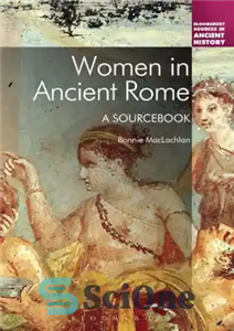 دانلود کتاب Women in ancient Rome: a sourcebook – زنان در رم باستان: یک کتاب منبع 