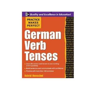 کتاب Practice Makes Perfect German Verb Tenses