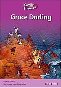 Family and Friends Readers 5 Grace Darling داستان فمیلی فرندز 5