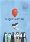 دانلود کتاب Penguins can’t fly:39 other rules that don’t exist – پنگوئن ها نمی توانند پرواز کنند:  ...