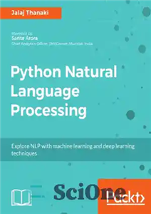 دانلود کتاب Python natural language processing: advanced machine learning and deep learning techniques for natural language processing – پردازش زبان...