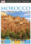 دانلود کتاب Eyewitness travel: Morocco – سفر شاهد عینی: مراکش