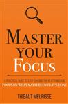 کتاب Master Your Focus