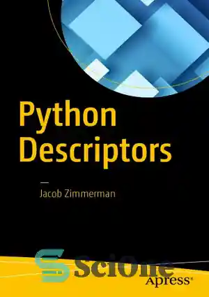 دانلود کتاب Python Descriptors – توصیفگرهای پایتون