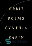 دانلود کتاب Orbit: poems – مدار: اشعار