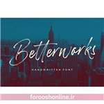 فونت قلمویی betterworks یک فونت فانتزی انگلیسی مناسب تیتر، کاور، تبلیغاتی