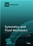 دانلود کتاب Symmetry and fluid mechanics – تقارن و مکانیک سیالات