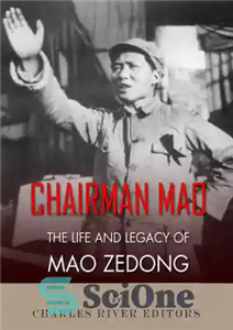 دانلود کتاب The Life and Legacy of Mao Zedong زندگی و میراث مائو زیدونگ 