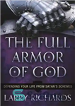 دانلود کتاب The full armor of God: defending your life from Satan’s schemes – زره کامل خدا: دفاع از جان...