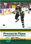 دانلود کتاب Frozen in time a Minnesota North Stars history – منجمد در زمان تاریخ ستاره های شمالی مینه سوتا