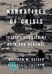 دانلود کتاب Narratives of crisis: telling stories of ruin and renewal – روایت‌های بحران: روایت داستان‌هایی از خرابی و نو...